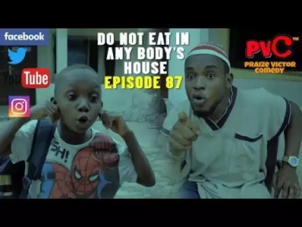 Video: PVC Comedy - Do Not Eat In Anybody